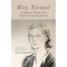 Mary Barnard: Complete Poems and Selected Translations