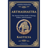 Arthashastra: The Ancient Indian Guide to Strategy, Politics, and Economics