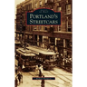Portland's Streetcars