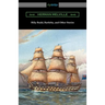 Billy Budd, Bartleby, and Other Stories