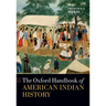 Oxford Handbook of American Indian History