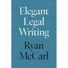 Elegant Legal Writing