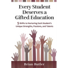 Every Student Deserves a Gifted Education