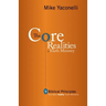 The Core Realities of Youth Ministry: Nine Biblical Principles That Mark Healthy Youth Ministries