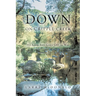 Down on Cripple Creek: An Iowa Boy Goes Off to War