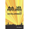 Population and Development: The Demographic Transition
