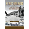 Historic Landscapes, Summit County Ghost Towns and Townsites Volume 4, Preston, Swan City, and More