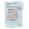 Intersections Between Music and Mental Health: Exploring Music and Psychological Functioning