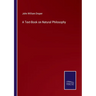 A Text-Book on Natural Philosophy