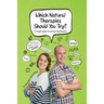 Which Natural Therapies Should I Try?