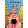 Alter Egos: a Bad Betty anthology