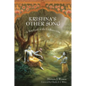 Krishna's Other Song: A New Look at the Uddhava Gita