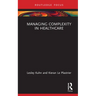 Managing Complexity in Healthcare
