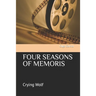 Four Seasons of Memoris: Crying Wolf