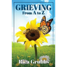 GRIEVING from A - Z