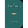 The Dream-Visions In The Book Of Enoch