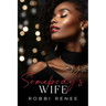Somebody's Wife