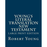 Young's Literal Translation New Testament