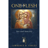 One Flesh: Sex and Sanctity
