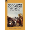 Napoleon's Campaigns in Italy 1796-1797 and 1800