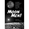 Moon Men!