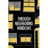Through Neighboring Windows