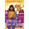 A Mythical Case of Arson