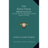 The Road From Monticello: A Study Of The Virginia Slavery Debate Of 1832