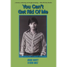 You Can't Get Rid Of Me: An adopted son's search for family