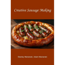 Creative Sausage Making