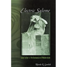 Electric Salome: Loie Fuller's Performance of Modernism