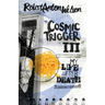 Cosmic Trigger III: My Life After Death