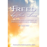 Freed By His Love
