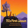 TK's First Lesson