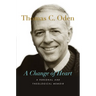 A Change of Heart: A Personal and Theological Memoir