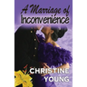 A Marriage of Inconvenience