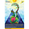 The Student Nurse's Guide to Successful Reflection: Ten Essential Ingredients
