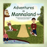 Adventures in Mannaland