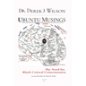 Ubuntu Musings: The Need for Black Critical Consciousness