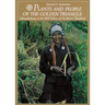 Plants and People of the Golden Triangle