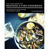Fast & Easy Instant Pot Seafood & Fish Cookbook: 50 Craving-Satisfied Recipes for Seafood Lovers