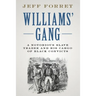 Williams' Gang