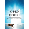 Open Doors: To the Glory and Praise of God