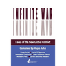 Infinite War. Faces of the New Global Conflict