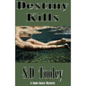 Destiny Kills