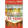 Las Vegas - The Delaplaine 2022 Long Weekend Guide