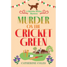 Murder on the Cricket Green