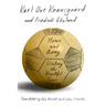 Home and Away: Writing the Beautiful Game