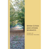 Seven Cities and other Journeys
