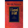 I Loved a Girl: A Private Correspondence